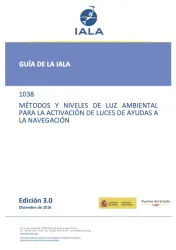 1038 Ed.3 Métodos y Niveles de Luz Ambiental para la Activación de Luces de AtoN December 2016