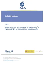 1078 Ed.1 El  Uso de AtoN en el Diseño de Canales de Navegación June 2011