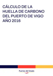 Cálculo de la Huella de Carbono del Puerto de Vigo. Año 2016
