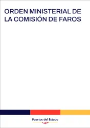 Orden Ministerial de la Comisión de Faros Orden Ministerial de la Comisión de Faros