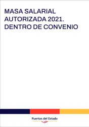 Masa Salarial autorizada 2021. Dentro de Convenio Masa Salarial autorizada 2021. Dentro de Convenio