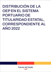 Distribución de la OEP en el Sistema Portuario de Titularidad Estatal, correspondiente al año 2022 Distribución de la OEP en el Sistema Portuario de Titularidad Estatal, correspondiente al año 2022