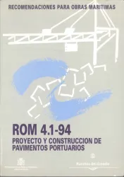 ROM 4.1-94 Proyecto y construcción de pavimentos portuarios