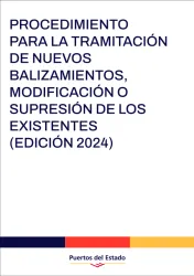 Procedimiento para la tramitación de nuevos balizamientos, modificación o supresión de los existentes (Edición 2024) portada