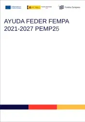 AYUDA FEDER FEMPA 2021-2027 PEMP25